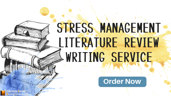 literature review for stress management